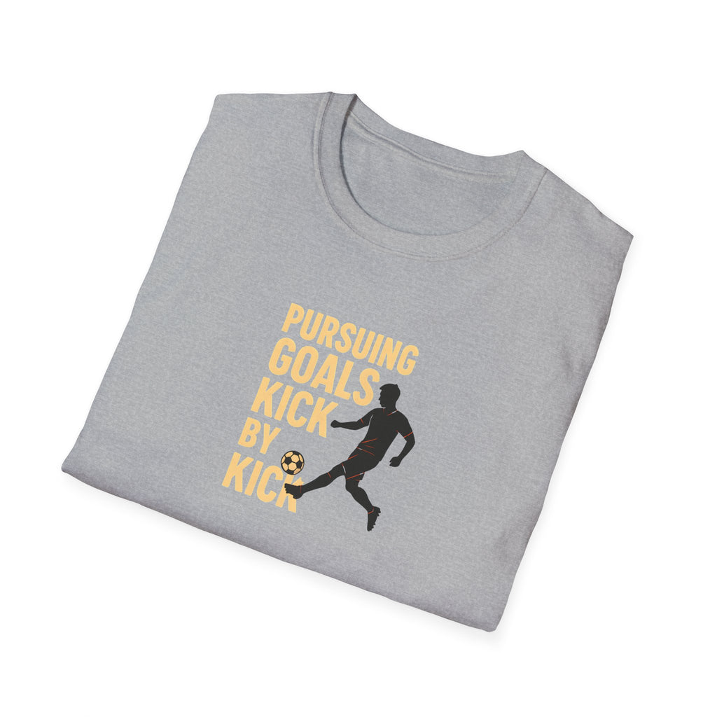 Pursuing Goals Kick T-Shirt