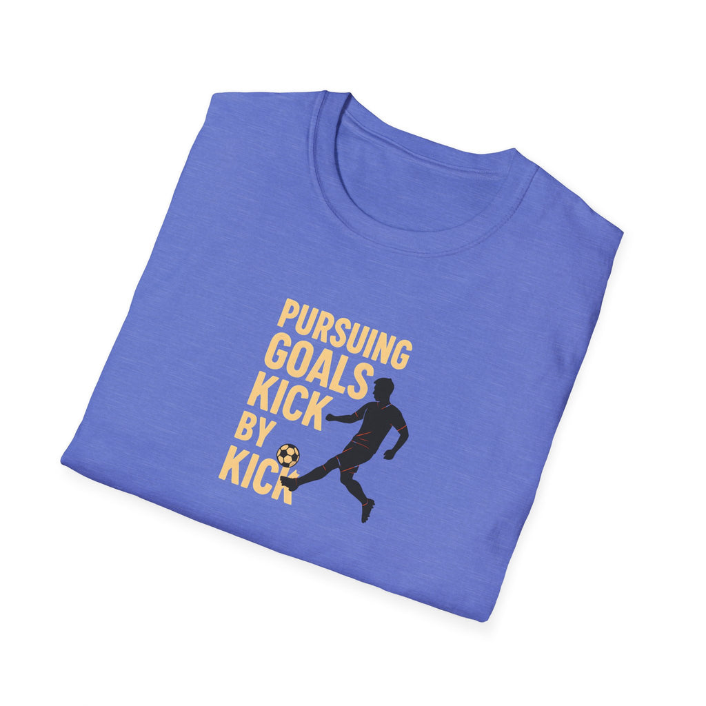 Pursuing Goals Kick T-Shirt